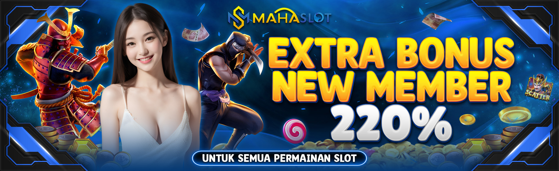 EXTRA BONUS NEW MEMBER 220%